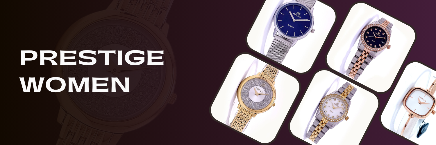 Prestige 2025 brand watches